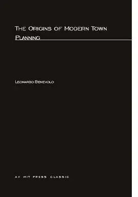 Origins Of Modern Town Planning