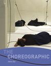 THE CHOREOGRAPHIC