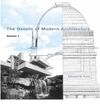 DETAILS OF MODERN ARCHITECTURE. VOL 1.