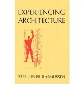 Experiencing Architecture
