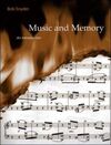 MUSIC AND MEMORY: AN INTRODUCTION