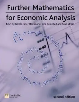 Further Mathematics For Economic Analysis