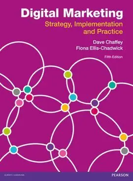 Digital Marketing: Strategy-Implementation And Practice