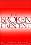 The Broken Crescent: The 