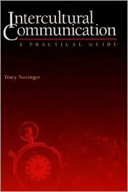 Intercultural Communication a Practical Guide