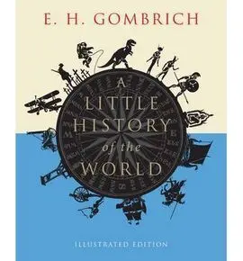 A Little History Of The World