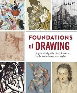Foundations Of Drawing: a Practical Guide To Art History