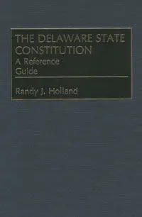***The Delaware State Constitution