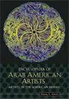 Encyclopedia Of Arab American Artists / Artists Of The American Mosaic