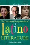 The Greenwood Encyclopedia Of Latino Literature (3 Vols. )