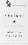 OUTLIERS. THE STORY OF SUCCESS