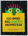 GO AWAY, BIG GREEN MONSTER