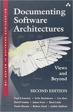 Documenting Software Architectures: Views And Beyond 2Nd Edition