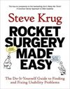ROCKET SURGERY MADE EASY: THE DO-IT-YOURSELF GUIDE TO FINDING AND FIX