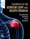 Disorders Of The Rotator Cuff And Biceps Tendon