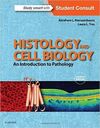 HISTOLOGY AND CELL BIOLOGY: AN INTRODUCTION TO PATHOLOGY