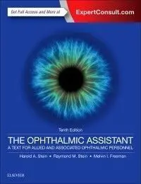 The Ophthalmic Assistant: a Text For Allied And Associated Ophthalmic Personnel (10ª Ed. )