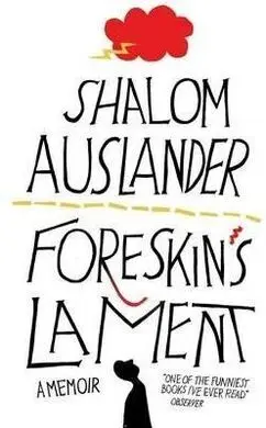 Foreskins Lament