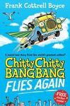 CHITTY CHITTY BANG BANG FLIES AGAIN