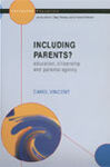 INCLUDING PARENTS? EDUCATIONAL, CITIZENSHIP, AND PARENTAL AGENCY