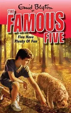 The Famous Five. Five Have Plenty Of Fun