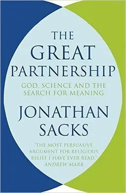 The Great Partnership: God, Science And The Search For Meaning