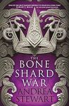 THE BONE SHARD WAR