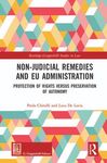 NON-JUDICIAL REMEDIES AND EU ADMINISTRATION