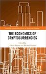 THE ECONOMICS OF CRYPTOCURRENCIES