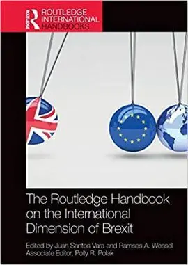 The Routledge Handbook On The International Dimension Of Brexit