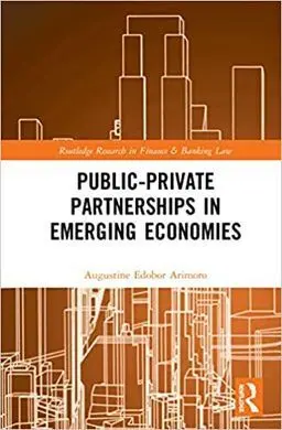 Public-Private Partnerships In Emerging Economies