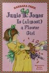 JUNIE B JONES ALMOST A FLOWER GIRL 13
