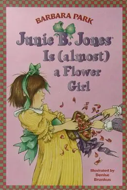 Junie B Jones Almost a Flower Girl 13