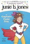 JUNIE B JONES CAPTAIN FIELD DAY 16