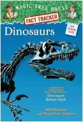 Magic Tree House. 1: Valley Of The Dinosaurs