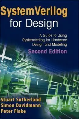 Systemverilog For Design Second Edition