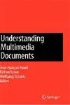 Understanding Multimedia Documents