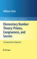 Elementary Number Theory: Primes, Congruences, And Secrets