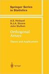 ORTHOGONAL ARRAYS: THEORY AND APPLICATIONS