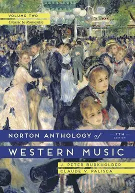 Norton Anthology Of Western Music. Vol. Ii