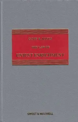 Goff & Jones: The Law Of Unjust Enrichment