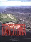 Transforming Barcelona