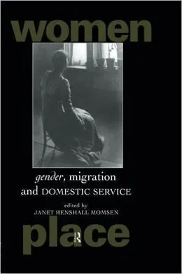 Gender, Migration And Domestic Service