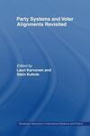 PARTY SYSTEMS AND VOTER ALIGNMENTS REVISITED