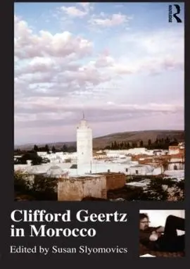 Clifford Geertz In Morocco