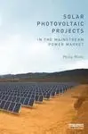 Solar Photovoltaic Projects. In The Mainstream Power Market