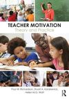 TEACHER MOTIVATION. THEORY AND PRACTICE