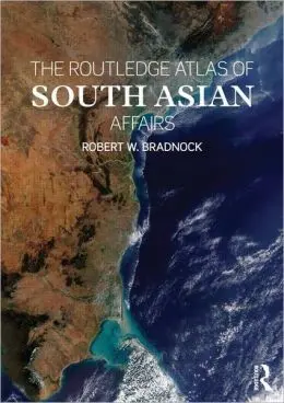 The Routledge Atlas Of South Asian Affairs (Sept-14)