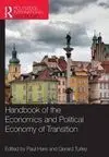 Handbook Of The Economics And Political Economy Of Trasition