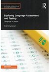 EXPLORING LANGUAGE ASSESSMENT AND TESTING